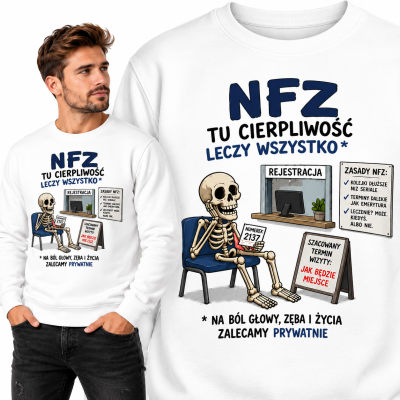 BLUZA ŚMIESZNA NFZ REJESTRACJA